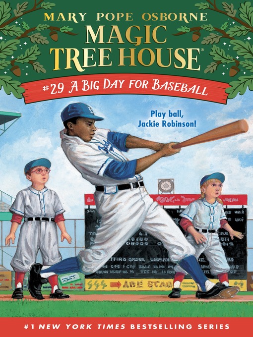 Title details for A Big Day for Baseball by Mary Pope Osborne - Available